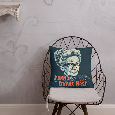 Nonna Knows Best - Premium Pillow
