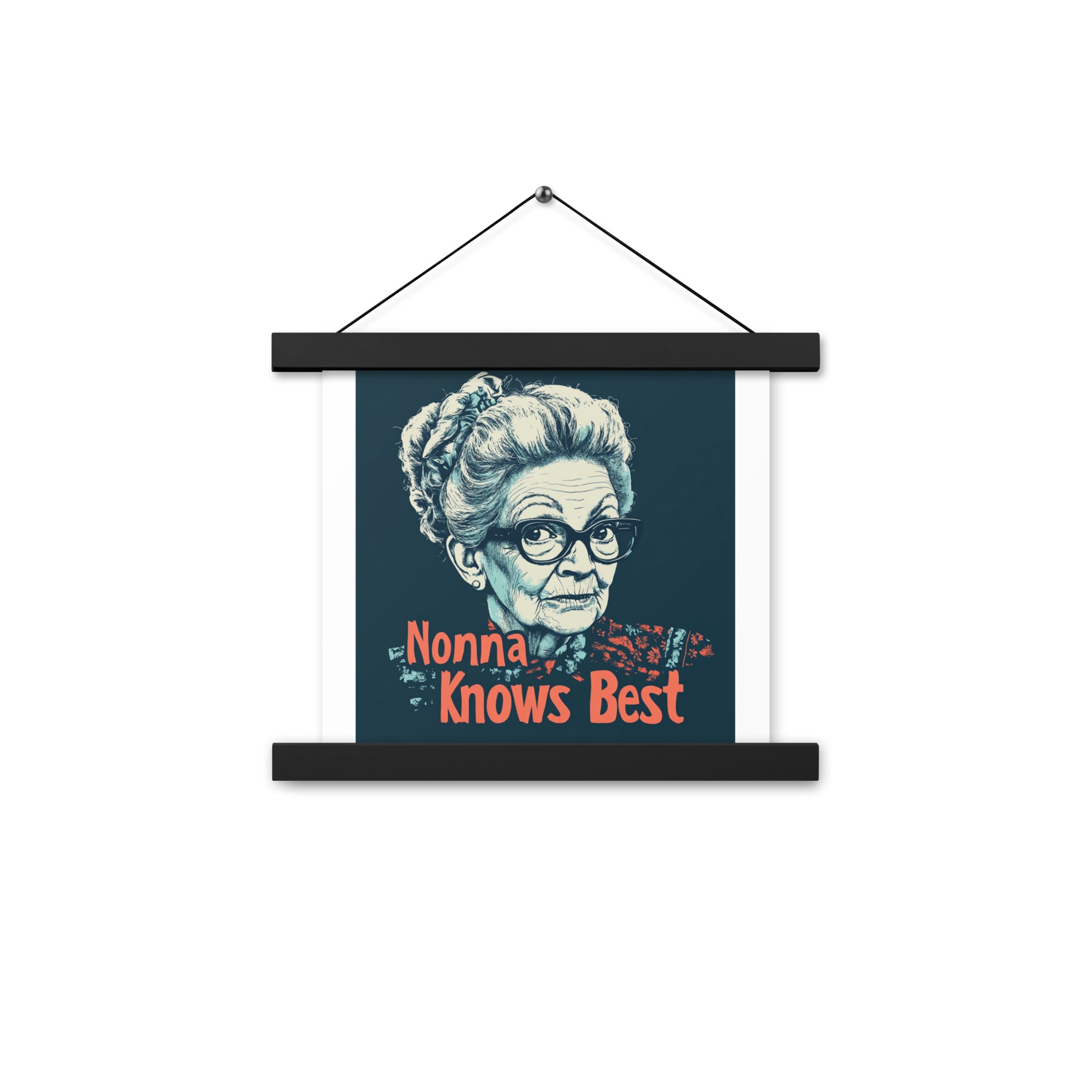 Nonna Knows Best - Poster with hangers