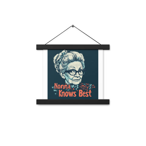 Nonna Knows Best - Poster with hangers